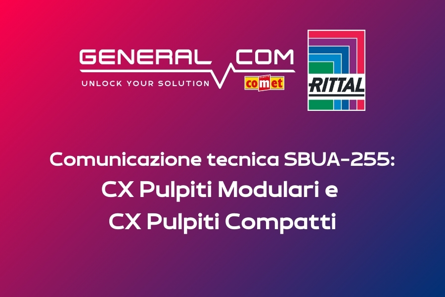 Comunicazione Rittal: CX Pulpiti Modulari e CX Pulpiti Compatti 